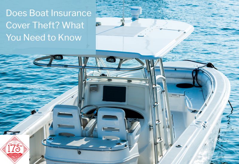 does boat insurance cover theft